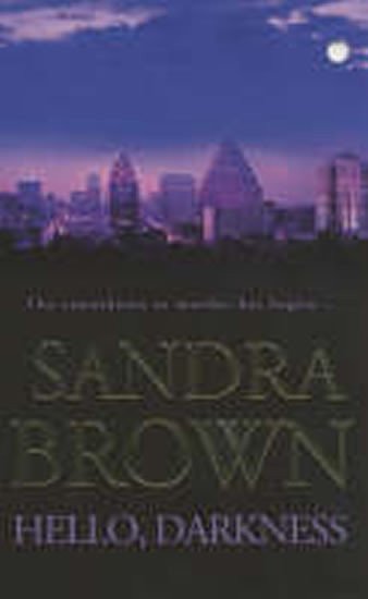 Brown Sandra: Hello, Darkness