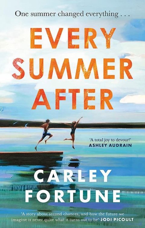Fortune Carley: Every Summer After