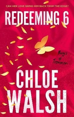 Walsh Chloe: Boys of Tommen 4: Redeeming 6