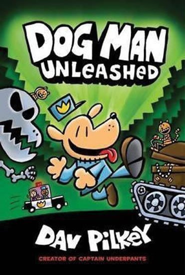 Pilkey Dav: Dog Man 2 - Unleashed