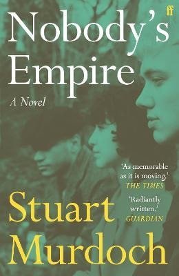 Murdoch Stuart: Nobody´s Empire