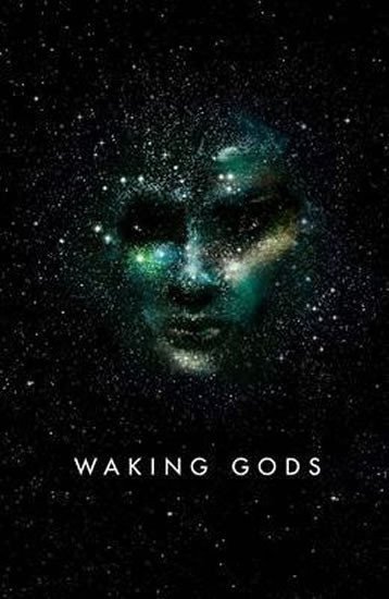Neuvel Sylvain: Waking Gods