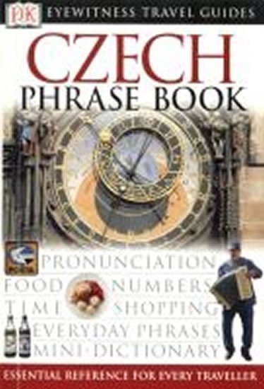 neuveden: Czech Phrase Book - DK Eyewitness Travel Guide