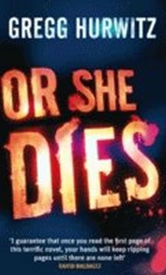 Hurwitz Gregg: Or She Dies Hurwitz Gregg: Or She Dies