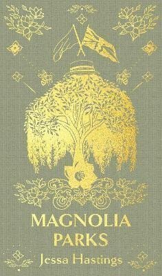 Hastings Jessa: Magnolia Parks