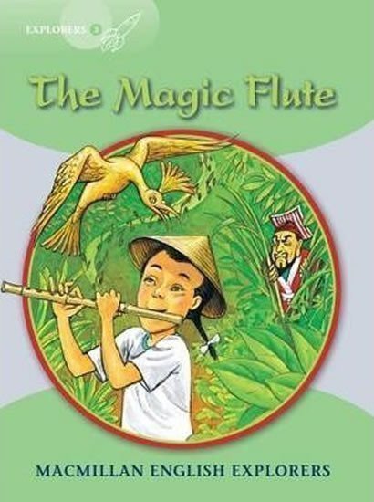 Munton Gill: Explorers 3 The Magic Flute Reader