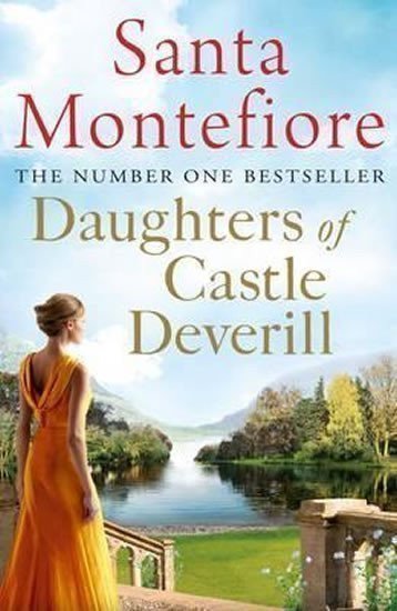 Montefiore Santa: Daughters of Castle Deverill