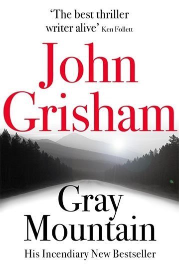 Grisham John: Gray Mountain