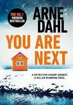 Dahl Arne: You Are Next