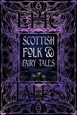Galbraith Allison: Scottish Folk & Fairy Tales: Epic Tales