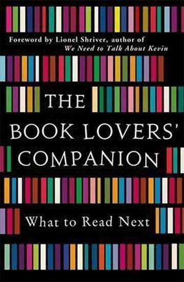 Shriverová Lionel: The Book Lovers´ Companion