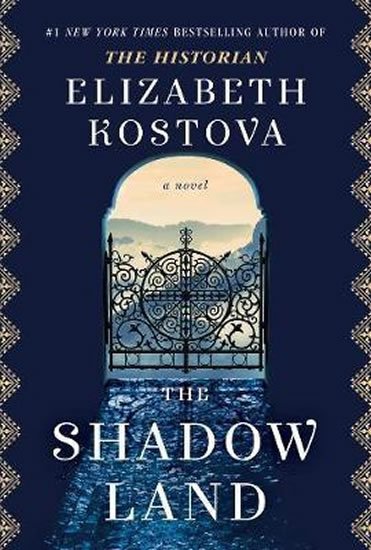 Kostova Elizabeth: The Shadow Land