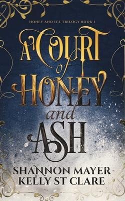Mayer Shannon: A Court of Honey and Ash