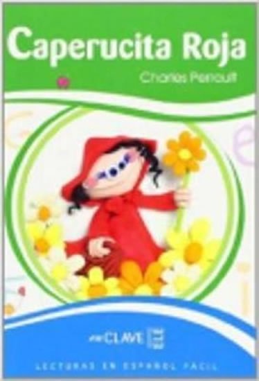 Perrault Charles: Lecturas Ninos A1: Caperucita Roja