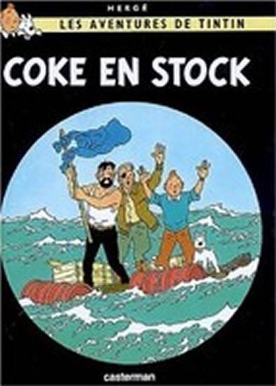 Hergé: Les Aventures de Tintin 19: Coke en stock
