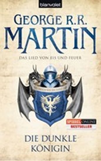 Martin George R. R.: Die dunkle Königin - Das Lied Von Eis Und Feuer Martin George R. R.: Die dunkle Königin - Das Lied Von Eis Und Feuer