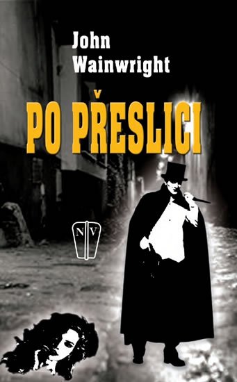 Wainwright John: Po přeslici Wainwright John: Po přeslici