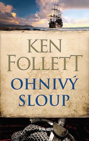 Follett Ken: Ohnivý sloup Follett Ken: Ohnivý sloup