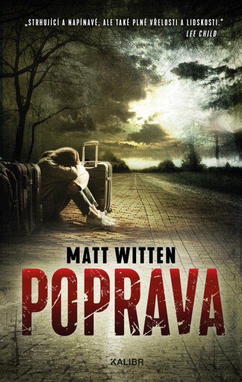 Witten Matt: Poprava