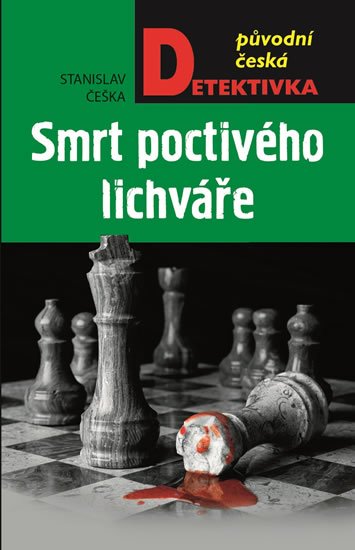 Češka Stanislav: Smrt poctivého lichváře