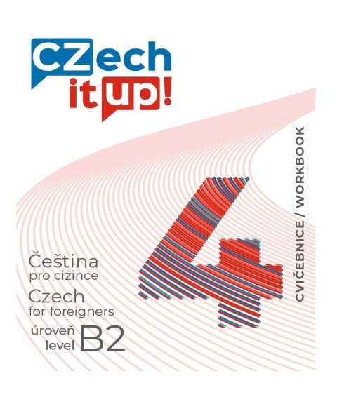 Hradilová Darina: Czech it UP! 4 (úroveň B2, cvičebnice)