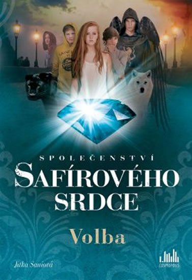 Saniová Jitka: Společenství safírového srdce - Volba