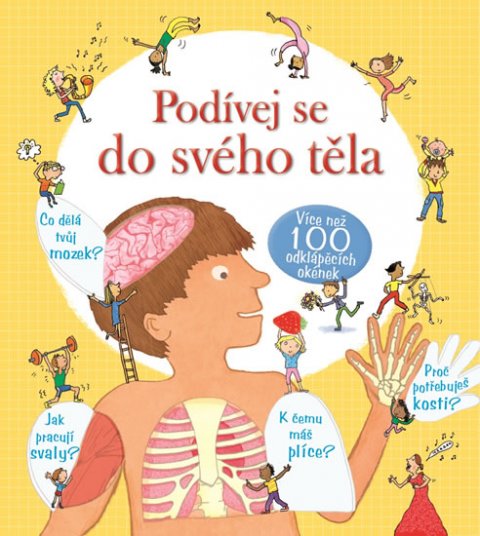 Stowell Louie: Podívej se do svého těla - více než 100 odklápěcích okének Stowell Louie: Podívej se do svého těla - více než 100 odklápěcích okének