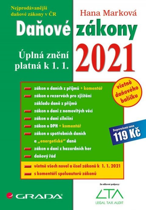 Marková Hana: Daňové zákony 2021 - Úplná znění k 1. 1. 2021