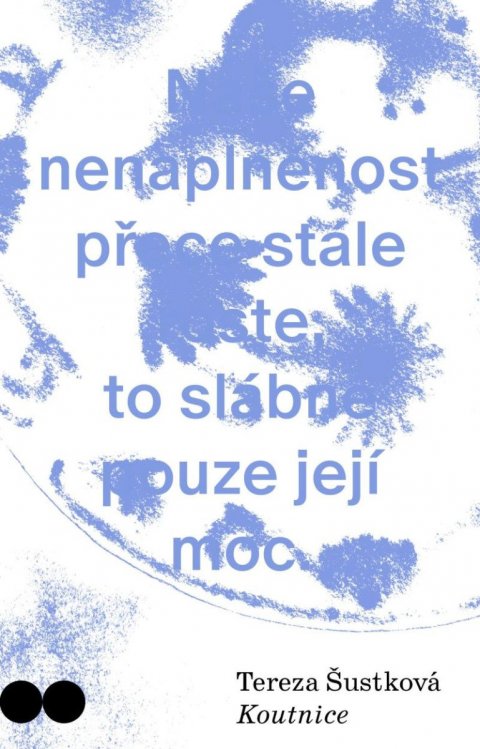 Šustková Tereza: Koutnice Šustková Tereza: Koutnice
