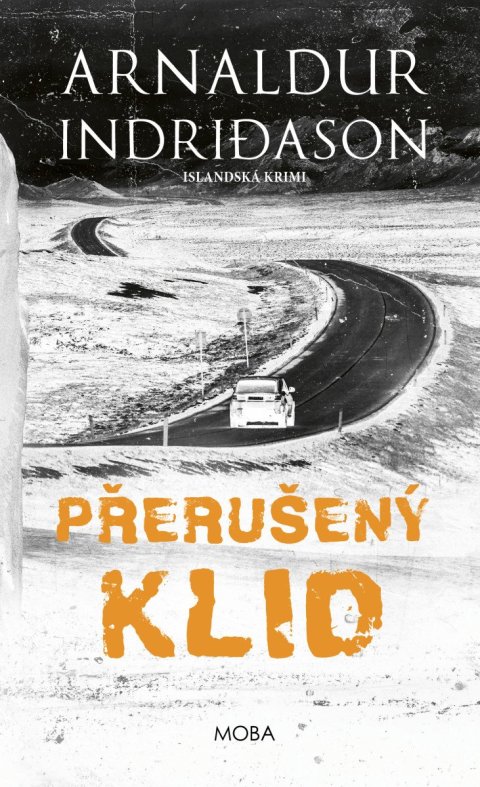 Indridason Arnaldur: Přerušený klid - Islandská krimi