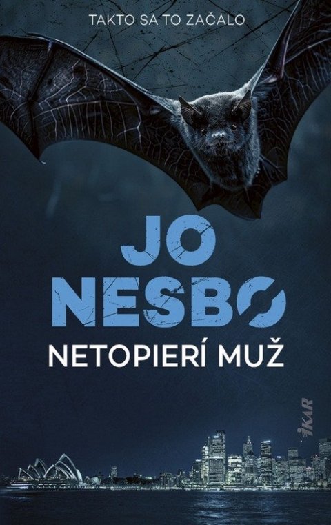Nesbo Jo: Netopierí muž (slovensky)