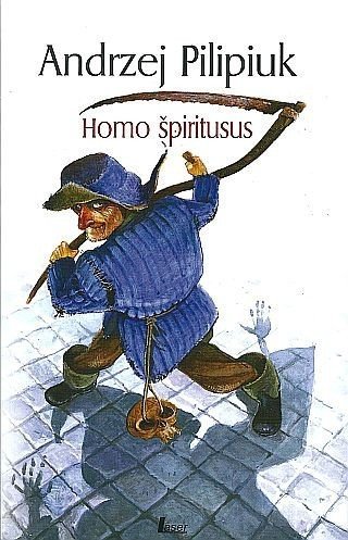 Pilipiuk Andrzej: Homo Špiritus