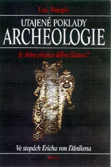 Bürgin Luc: Utajené poklady-archeologie