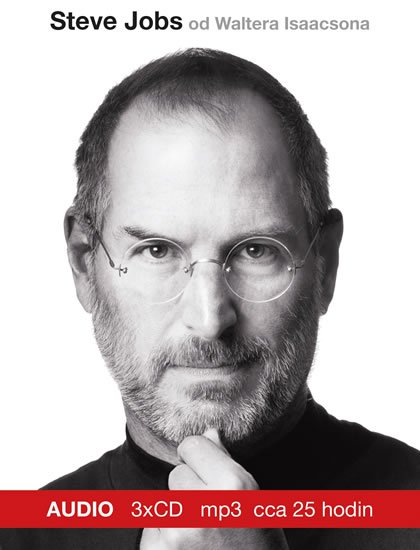 Isaacson Walter: Steve Jobs - 3 CDmp3 (Čte Martin Stránský)