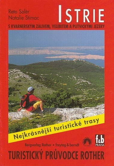 Solér Reto: WF 41 Istrie - Rother / turistický průvodce Solér Reto: WF 41 Istrie - Rother / turistický průvodce