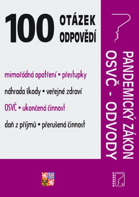 Jouza Ladislav: 100 otázek a odpovědí Pandemický zákon s komentářem, OSVČ - Mimořádná opatř