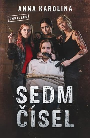 Karolina Anna: Sedm čísel