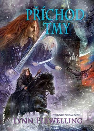 Flewelling Lynn: Noční běžci 2 - Příchod tmy Flewelling Lynn: Noční běžci 2 - Příchod tmy