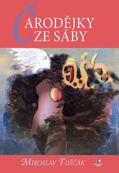 Tuščák Miroslav: Čarodějka ze Sáby - Hráčky 6 Tuščák Miroslav: Čarodějka ze Sáby - Hráčky 6