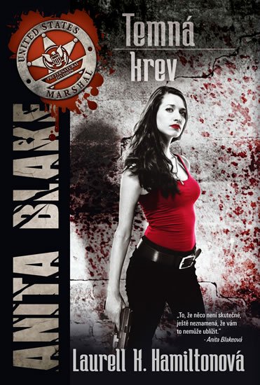 Hamiltonová Laurell K.: Anita Blake 16 - Temná krev