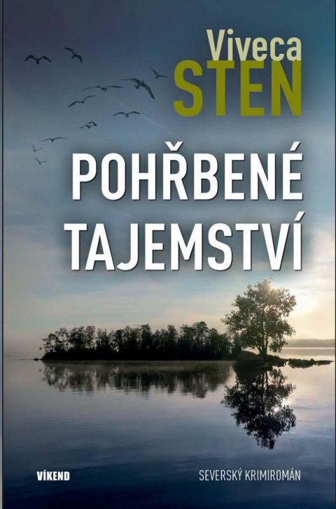 Sten Viveca: Pohřbené tajemství