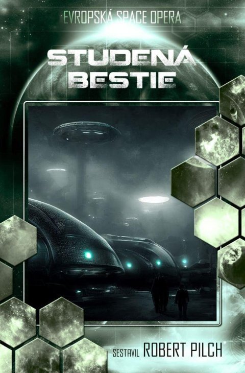 Pilch Robert: Studená bestie