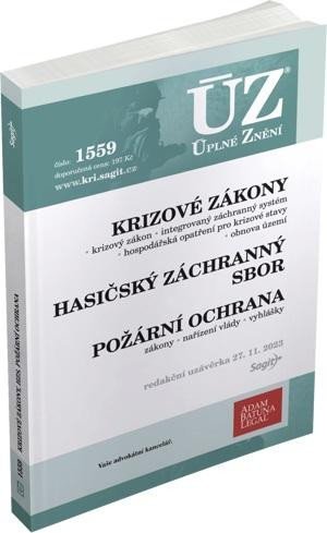 neuveden: ÚZ 1559 Krizové zákony, HZS, Požární ochrana, Obnova území neuveden: ÚZ 1559 Krizové zákony, HZS, Požární ochrana, Obnova území