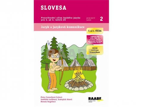 kolektiv autorů: Slovesa - Pracovní sešit 2 kolektiv autorů: Slovesa - Pracovní sešit 2
