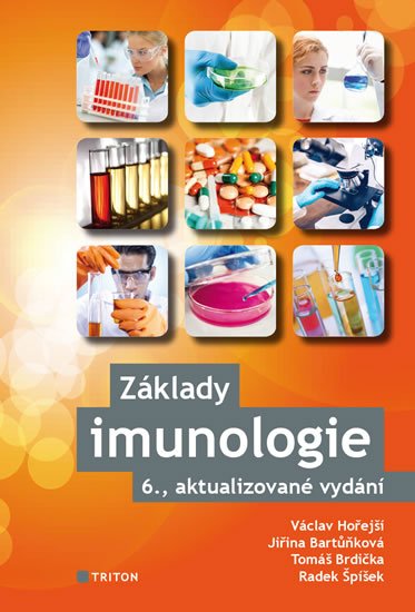 Hořejší Václav: Základy imunologie