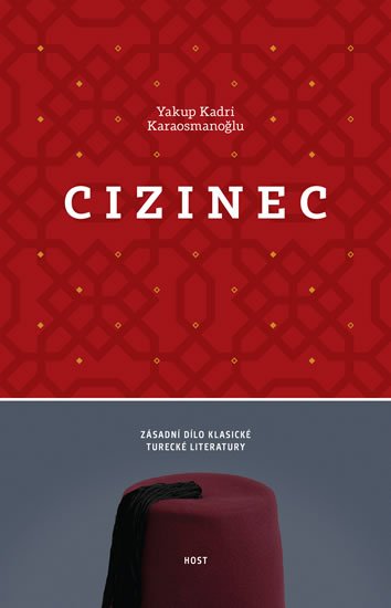 Karaosmanoglu Yakup Kadri: Cizinec Karaosmanoglu Yakup Kadri: Cizinec