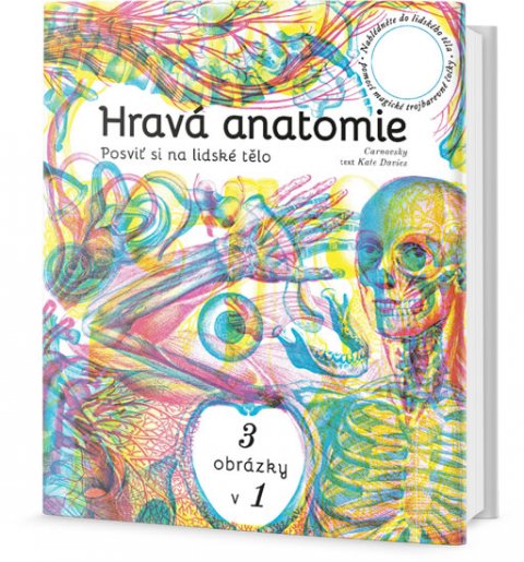 Davies Kate: Hravá anatomie - Posviť si na lidské tělo Davies Kate: Hravá anatomie - Posviť si na lidské tělo