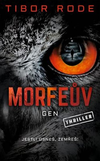Rode Tibor: Morfeův gen Rode Tibor: Morfeův gen