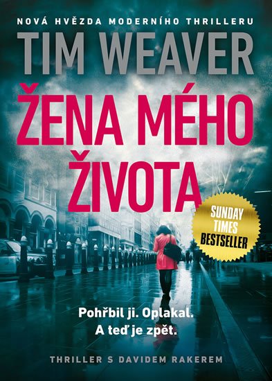 Weaver Tim: Žena mého života Weaver Tim: Žena mého života