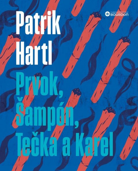 Hartl Patrik: Prvok, Šampón, Tečka a Karel / Dárkové ilustrované vydání Hartl Patrik: Prvok, Šampón, Tečka a Karel / Dárkové ilustrované vydání